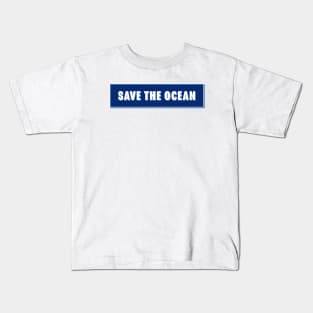 Save The Ocean Rectangle Kids T-Shirt